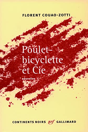 Poulet-bicyclette et Cie (Paperback)