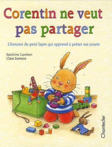 Corentin ne veut pas partager (Paperback)