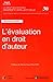 Evaluation en droit d'auteur