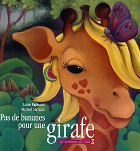Pas de bananes pour une girafe (Paperback)