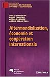 Altermondialisation, économie et coopération internationale
