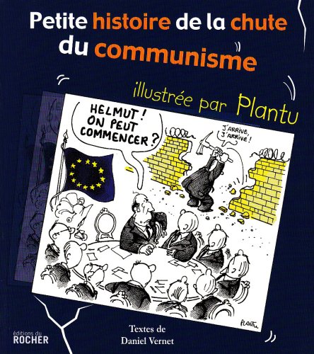 Petite histoire de la chute du communisme (Paperback)