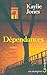 Dépendances (Les étrangères)