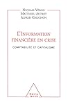 L' Information financière en crise: Comptabilité et capitalisme (French Edition)