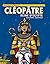 CLEOPATRE, REINE D'EGYPTE