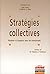 STRATEGIES COLLECTIVES. RIVALISER ET COOPERER AVEC SES CONCUR... by ROY (LE) F. YAMI S.