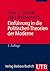 Einführung in die Politischen Theorien der Moderne by Felix Heidenreich