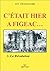 C'ÉTAIT HIER, A FIGEAC… La ...