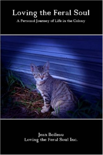 Loving the Feral Soul (Paperback)