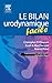 Le bilan urodynamique facile