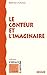 Le conteur et l'imaginaire by Pépito Matéo