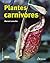 plantes carnivores by Marcel Lecoufle
