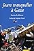 Jours tranquilles à Gaza by Karim Lebhour