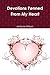 Devotions Penned From My Heart