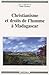 Christianisme et droits de l'homme à Madagascar - un siècle d'évangélisation dans la région Alaotra-Mangoro