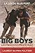 Big boys by Steve Fainaru