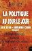 La politique au jour le jour (Volume 2) by Jean Levy