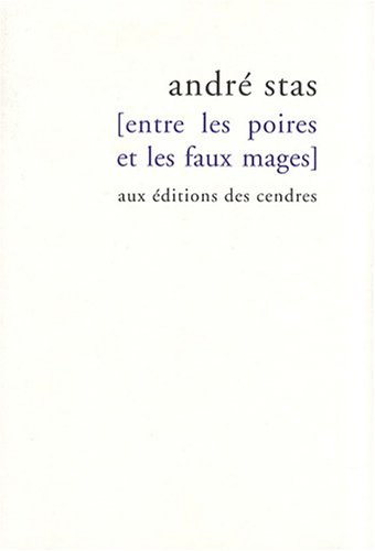 Entre les poires et les faux mages (Paperback)