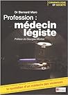 profession : médecin légiste profession : médecin légiste