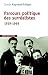 Parcours politique des surréalistes. 1919-1969