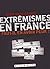 Extrémismes en France