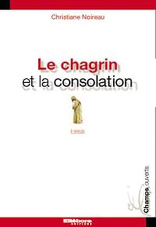 Le chagrin et la consolation