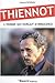 Thiennot, l'homme qui hurla...