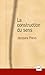 La construction du sens
