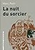La nuit du sorcier