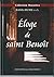 Eloge de saint Benoît