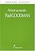 PRESENT AU MONDE : PAUL GOODMAN