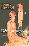 Déconstructions (French Edition)