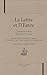 La lettre et l'oeuvre - correspondances de Marguerite Yourcenar by André Alain Morello