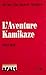 L'Aventure kamikaze (1944-1...