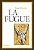 La fugue