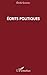 Ecrits politiques (French Edition)