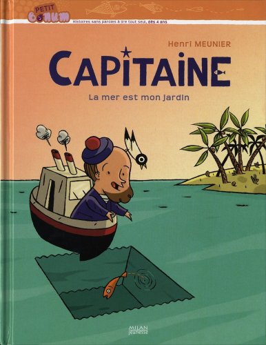 La mer est mon jardin (Capitaine, #1)