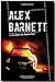 Alex Barnett, Tome 1 (French Edition)