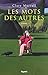 Les mots des autres (Littér...