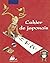 CAHIER DE JAPONAIS by Christian Galan