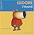 Isidore l'étourdi