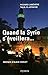 Quand la Syrie s'éveillera...... by Richard Labévière