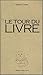 LE TOUR DU LIVRE