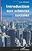 Introduction aux sciences s...