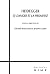 Heidegger - le Danger et la...