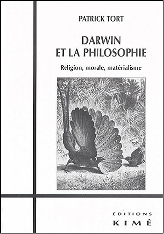 Darwin et la Philosophie: Religion, Morale, Materialisme (Paperback)