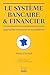 Le système bancaire et fina...
