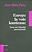 EUROPE, LA VOIE KANTIENNE