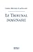 Le Tribunal imaginaire