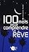 100 Mots pour comprendre le...